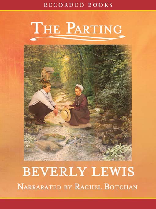 Title details for The Parting by Beverly Lewis - Available